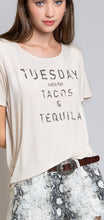 Load image into Gallery viewer, Tuesdays are for Tacos
